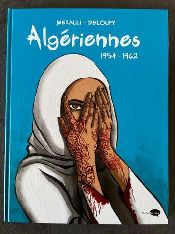 Deloupy - Algériennes 1954 - 1962 + dédicace - C - 1 Album -, Nieuw
