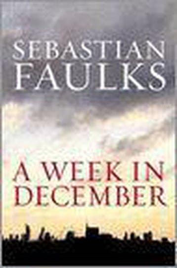A Week In December 9780091794453 Sebastian Faulks, Verzenden, Gelezen, Sebastian Faulks