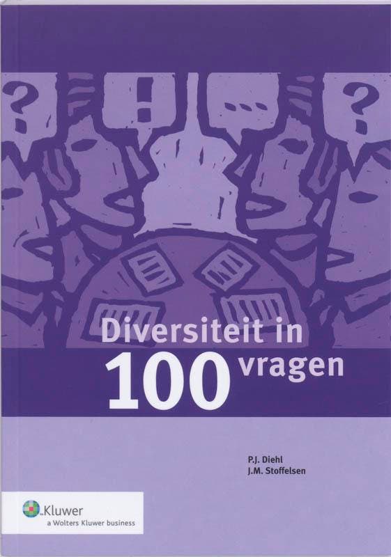 Diversiteit in 100 vragen 9789013058826 J.M. Stoffelsen, Livres, Économie, Management & Marketing, Envoi