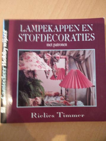 Lampekappen en stofdecoraties / Cantecleer hobbywijzer / 97, Verzenden, R. Timmer