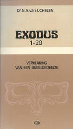 EXODUS 1-20 (VB) 9789024228256 N. VAN UCHELEN, Verzenden, N. VAN UCHELEN