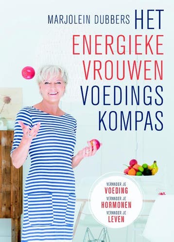 Het energieke vrouwen voedingskompas 9789021563732, Boeken, Verzenden, Zo goed als nieuw, Marjolein Dubbers
