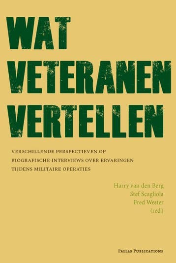 Wat veteranen vertellen 9789085550341, Verzenden, Zo goed als nieuw