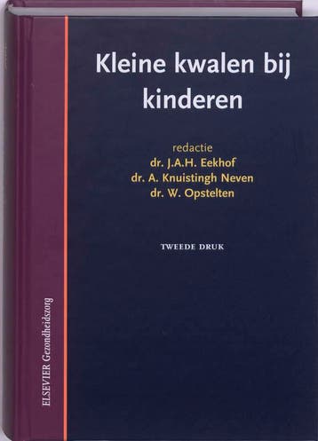 Kleine kwalen bij kinderen / Elsevier gezondheidszorg, Verzenden, Gelezen