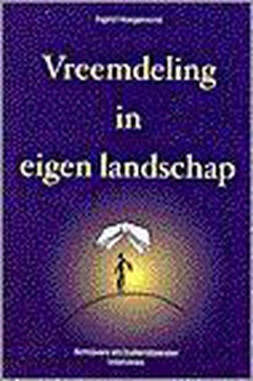 Vreemdeling in eigen landschap 9789055015962, Verzenden, Gelezen, Ingrid Hoogervorst
