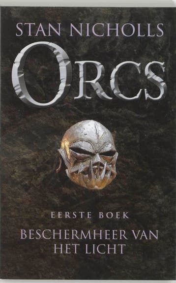 Beschermheer van het Licht / Orcs / 1 9789024552788, Verzenden, Sally Nicholls