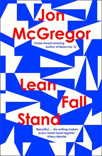 Lean fall stand 9780008204914 Jon McGregor, Verzenden, Jon McGregor
