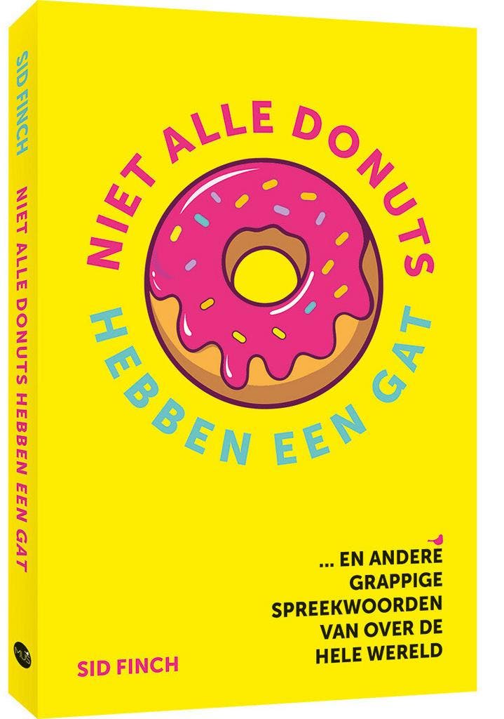 Niet alle donuts hebben een gat (9789045330365, Sid Finch), Boeken, Overige Boeken, Nieuw, Verzenden