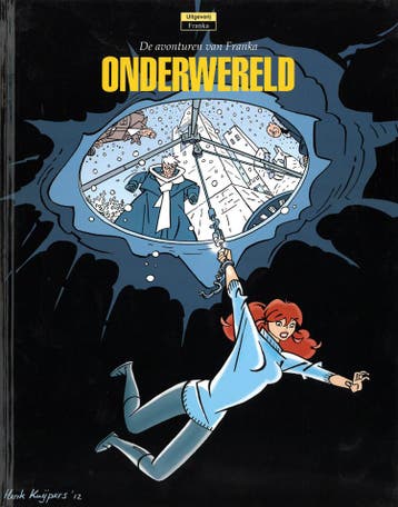 Onderwereld / Franka / 22 9789076706641 Henk Kuijpers, Verzenden, Henk Kuijpers