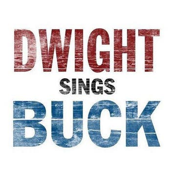 Dwight Yoakam - Dwight Sings Buck, Verzenden