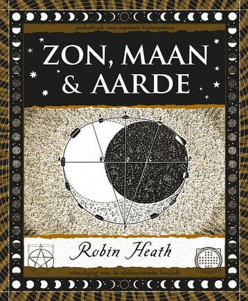 Zon, Maan en Aarde / Zwarte Boekjes / 2 9789492412744, Verzenden, Zo goed als nieuw, Robin Heath