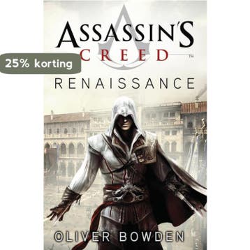 Renaissance / Assassins Creed 9789026128400 Oliver Bowden, Boeken, Verzenden, Gelezen, Oliver Bowden