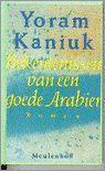 Bekentenissen van een goede Arabier 9789029039031, Verzenden, Gelezen, Yoram Kaniuk