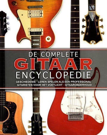 De complete gitaar encyclopedie 9781472314154 Nick Freeth, Verzenden, Zo goed als nieuw, Nick Freeth