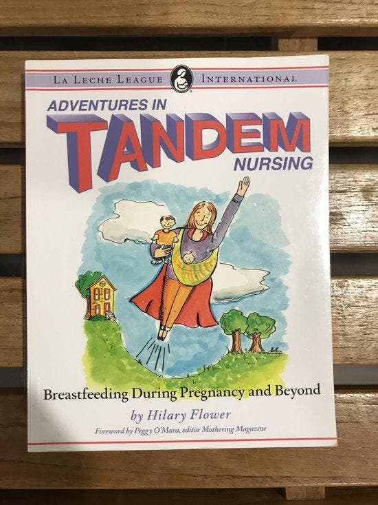 Adventures in Tandem Nursing 9780912500973 Hilary Flower, Livres, Langue | Anglais, Envoi