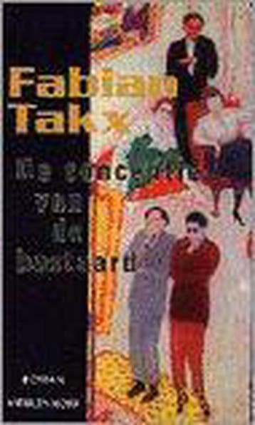 De conceptie van de bastaard 9789029051507 Fabian Takx, Verzenden, Gelezen, Fabian Takx