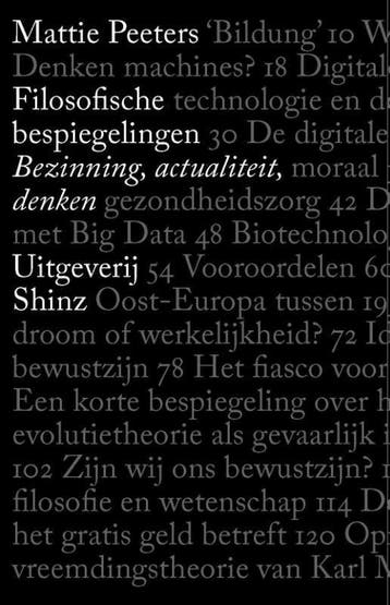 Filosofische bespiegelingen 9789491032547 Mattie Peeters, Verzenden, Gelezen, Mattie Peeters