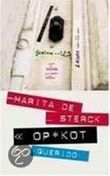 Op Kot 9789045100098 Marita de Sterck, Verzenden, Zo goed als nieuw, Marita de Sterck