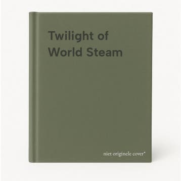 Twilight of World Steam 9780448024325, Boeken, Verzenden, Gelezen