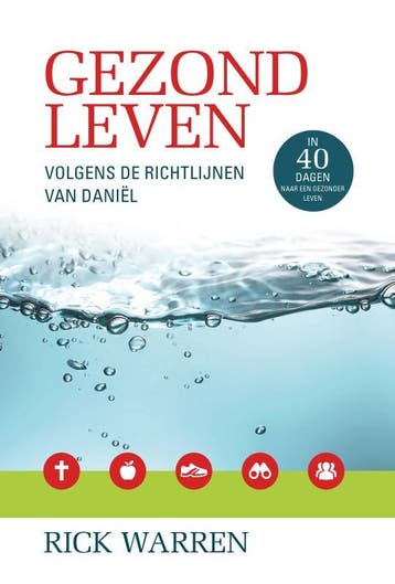 Gezond leven 9789063536992 Rick Warren, Verzenden, Gelezen, Rick Warren