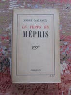 Signé ; André Malraux - Le Temps du Mépris en S.P. avec