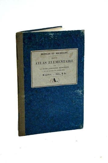 Achille Meissas & Auguste Michelot - Petit Atlas Élémentaire, Livres