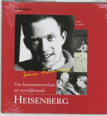 Heisenberg / Wetenschappelijke biografie / 11 9789076988672, Verzenden, Zo goed als nieuw, M. Cattaneo
