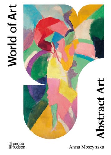 Abstract art / World of art 9780500204450 Anna Moszynska, Verzenden, Anna Moszynska
