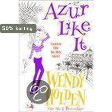 Azur Like it 9780755303694 Wendy Holden, Verzenden, Gelezen, Wendy Holden