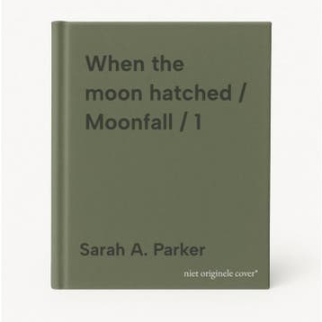 When the moon hatched / Moonfall / 1 9789464407785, Verzenden, Sarah A. Parker