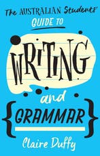 The Australian Students Guide to Writing and Grammar, Verzenden, Clair Duffy
