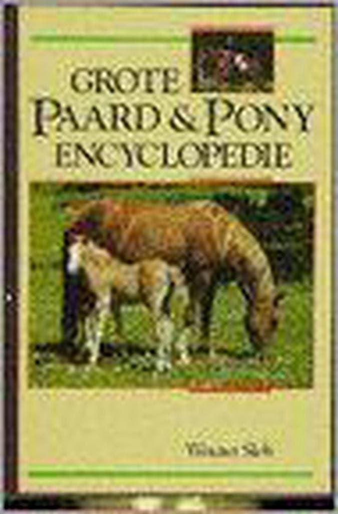 GROTE PAARD EN PONY ENCYCLOPEDIE 9789060846452 Slob, Boeken, Hobby en Vrije tijd, Gelezen, Verzenden