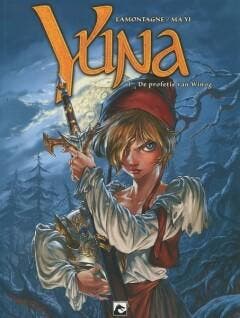 Yuna 1 / Yuna / 1 9789460786082 Jacques Lamontagne, Verzenden, Zo goed als nieuw, Jacques Lamontagne