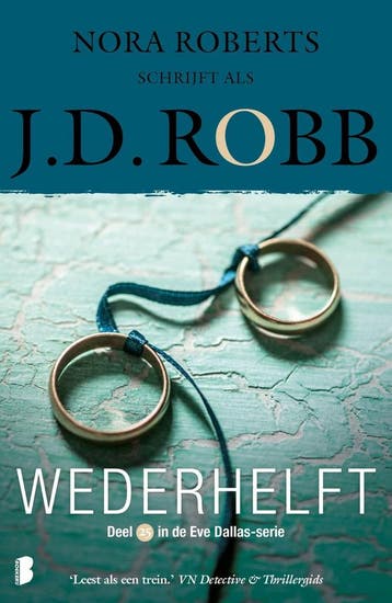 Wederhelft / Eve Dallas / 25 9789022598597 J.D. Robb, Verzenden, Zo goed als nieuw, J.D. Robb