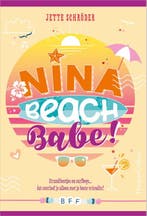Nina, beachbabe! / BFF / 3 9789402713084 Jette Schröder, Boeken, Verzenden, Gelezen, Jette Schröder