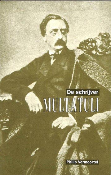 SCHRIJVER MULTATULI - Vermoortel, Verzenden