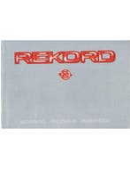 1984 OPEL REKORD INSTRUCTIEBOEKJE NEDERLANDS
