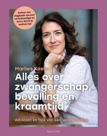 Alles over zwangerschap, bevalling en kraamtijd, Boeken, Verzenden, Nieuw