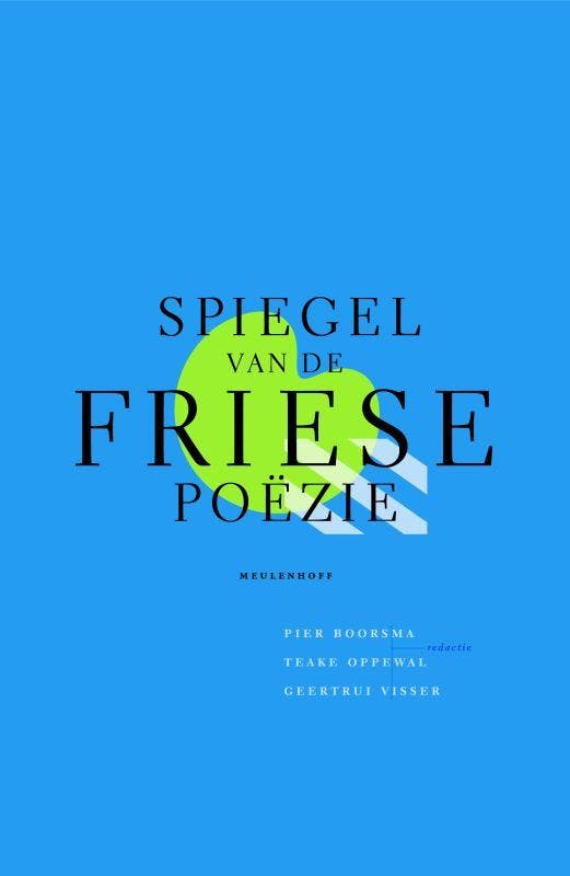 SPIEGEL VAN DE FRIESE POEZIE 9789029083577, Boeken, Gedichten en Poëzie, Gelezen, Verzenden