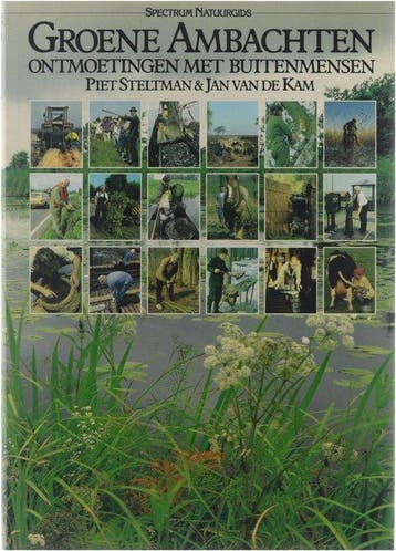 Groene ambachten 9789027492777 Steltman, Verzenden, Gelezen, Steltman
