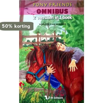 Pony Friends Omnibus - De vergeten pony & Binky, waar ben, Boeken, Verzenden, Gelezen, H. Kan Hemmink