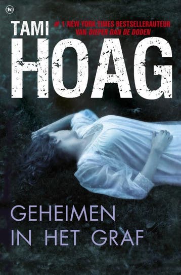 Geheimen in het graf / Oak Knoll / 2 9789044333725 Tami Hoag, Boeken, Verzenden, Gelezen, Tami Hoag