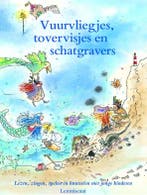 Vuurvliegjes, tovervisjes en schatgravers 9789056372071, Verzenden