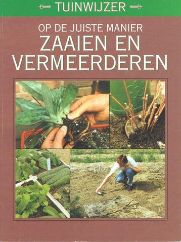 Op de juiste manier zaaien en vermeerderen - Siegfried Stein, Verzenden, Siegfried Stein