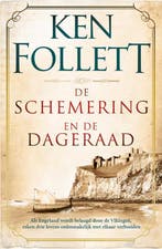 De Schemering En De Dageraad 9789022575123 Ken Follett, Verzenden, Nieuw, Ken Follett