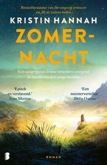 Zomernacht 9789049205447 Kristin Hannah, Verzenden, Kristin Hannah