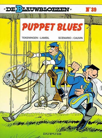 Puppet blues / Blauwbloezen, De / 39 9789031418442, Verzenden, Raoul Cauvin