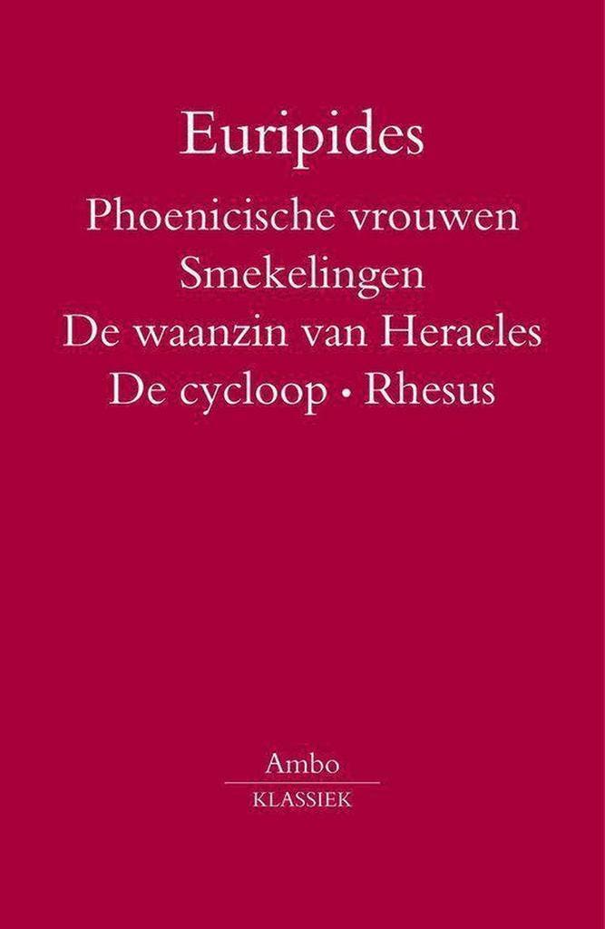 Phoenische vrouwen / Smekelingen / De waanzin van Heracles /, Livres, Littérature, Envoi
