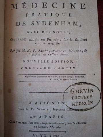 Thomas Sydenham; M. A. F. Jaud (traduttore) - Médecine