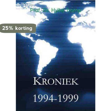 Kroniek 1994-1999 9789086661855 Hansmaarten Tromp, Verzenden, Zo goed als nieuw, Hansmaarten Tromp